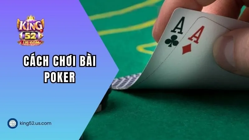 cach-choi-bai-poker-thumb