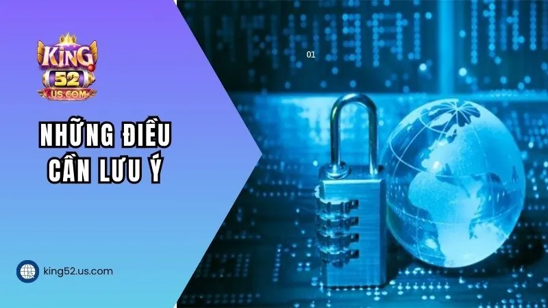 Những lưu ý trong quá trình bảo mật thông tin của hội viên