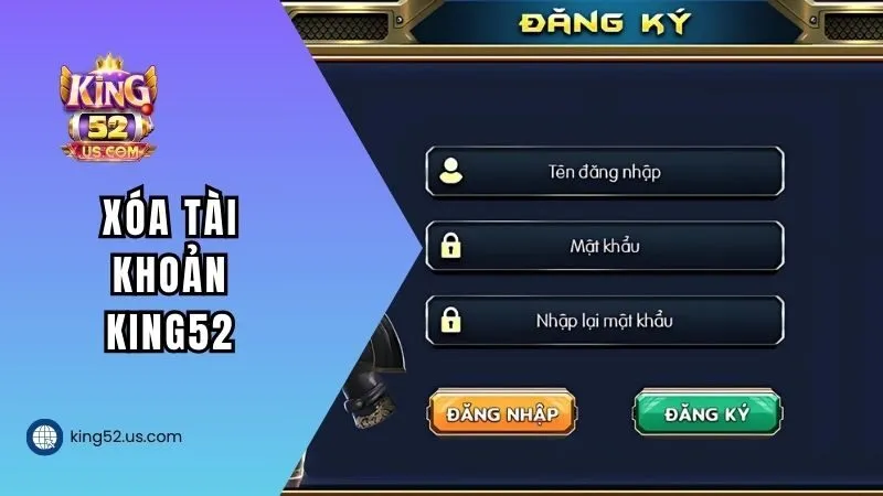 xoa-tai-khoan-king52-dai-dien